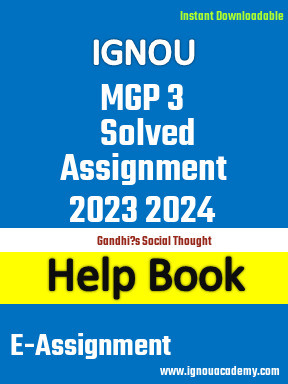 IGNOU MGP 3 Solved Assignment 2023 2024